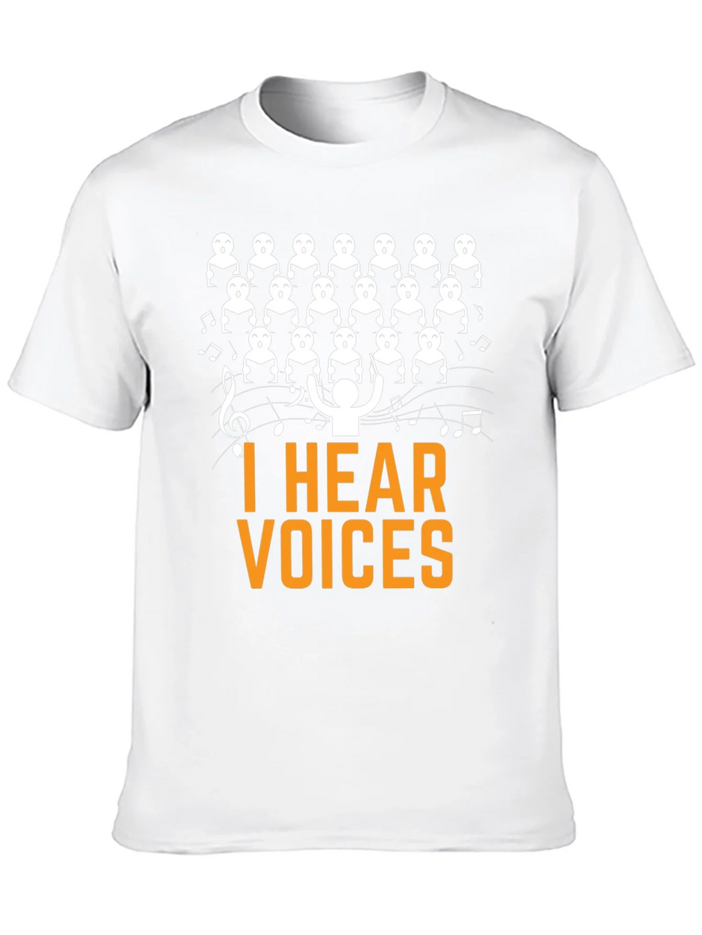 I Hear Voices Choir T-Shirt - Funny Music Tee product image 9