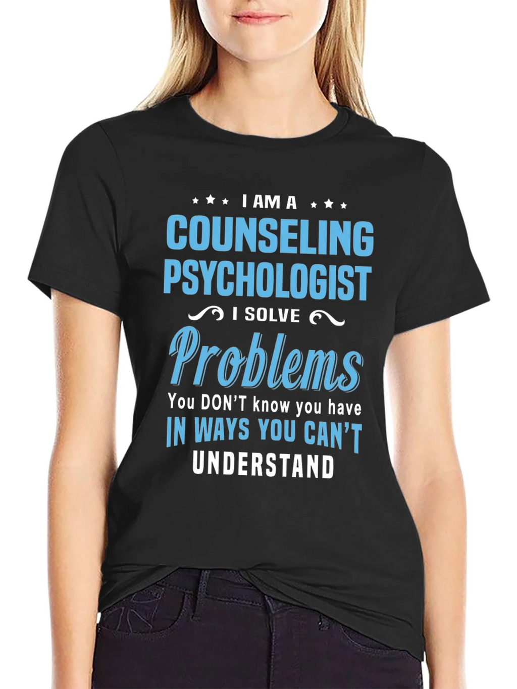 Counseling Psychologist T-Shirt - I Solve Problems product image 2
