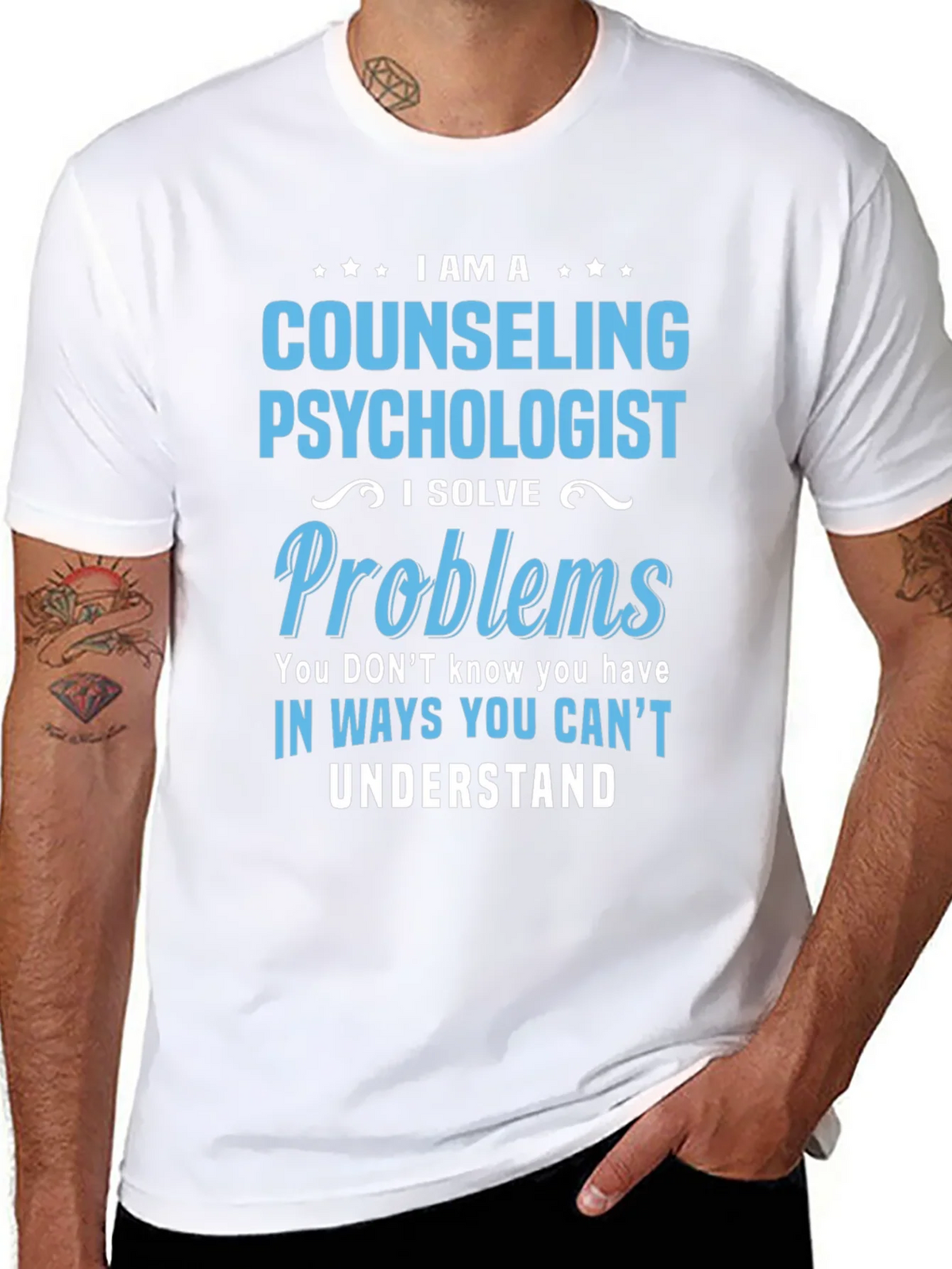 Counseling Psychologist T-Shirt - I Solve Problems product image 7
