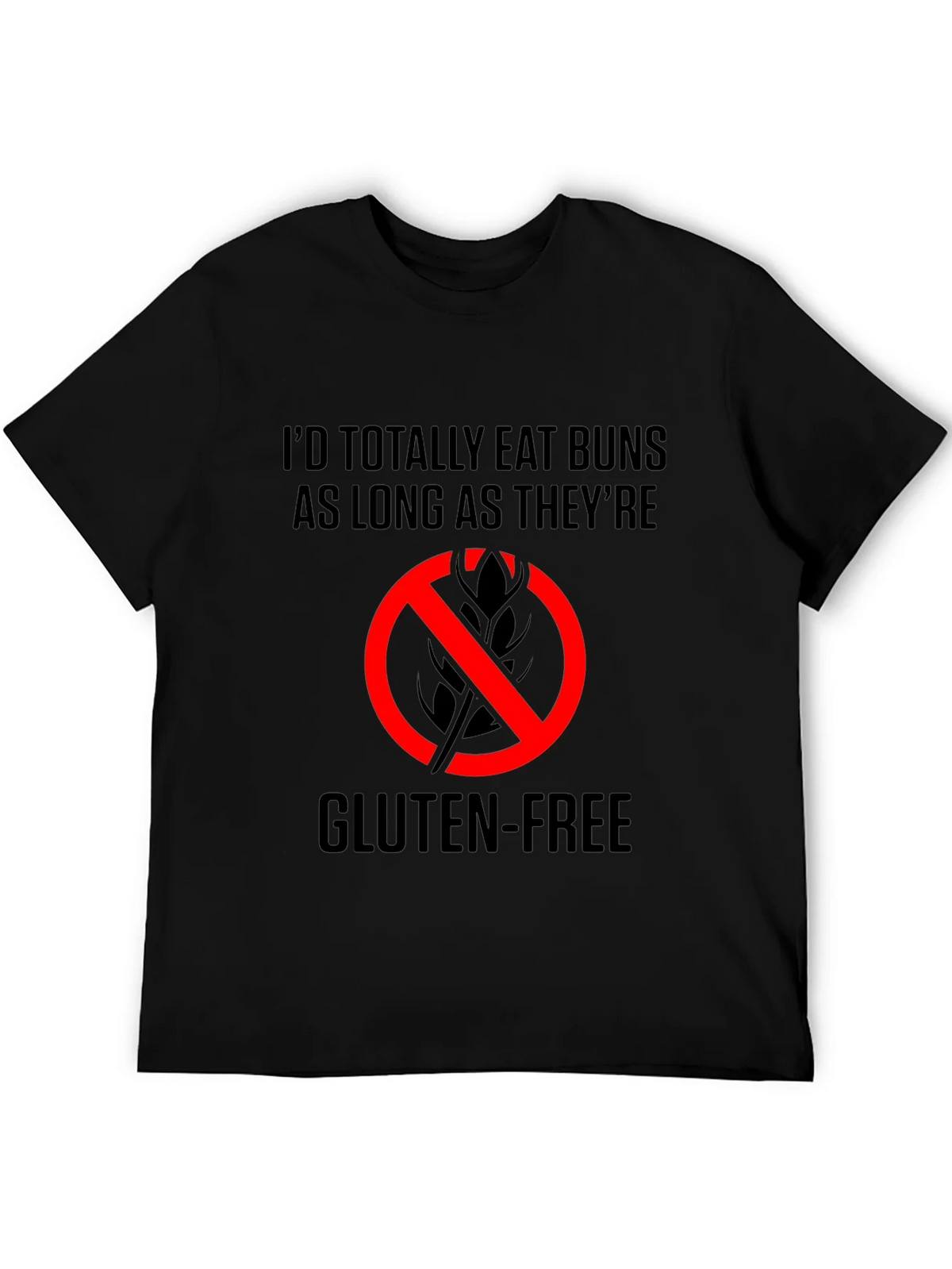 Gluten-Free Buns T-Shirt - Eat As Long As Theyre product image 5