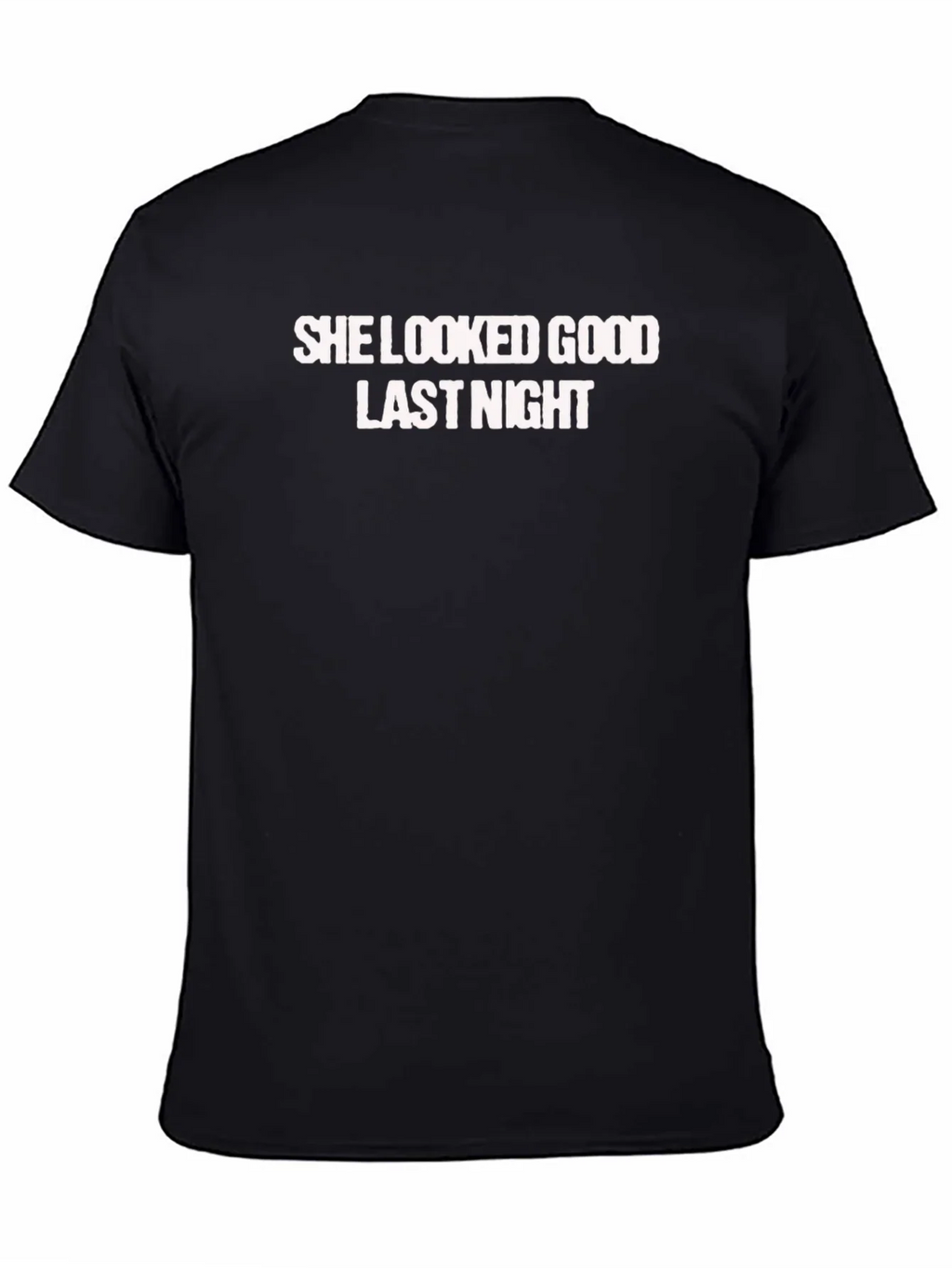 She Looked Good Last Night Graphic Tee product image 4