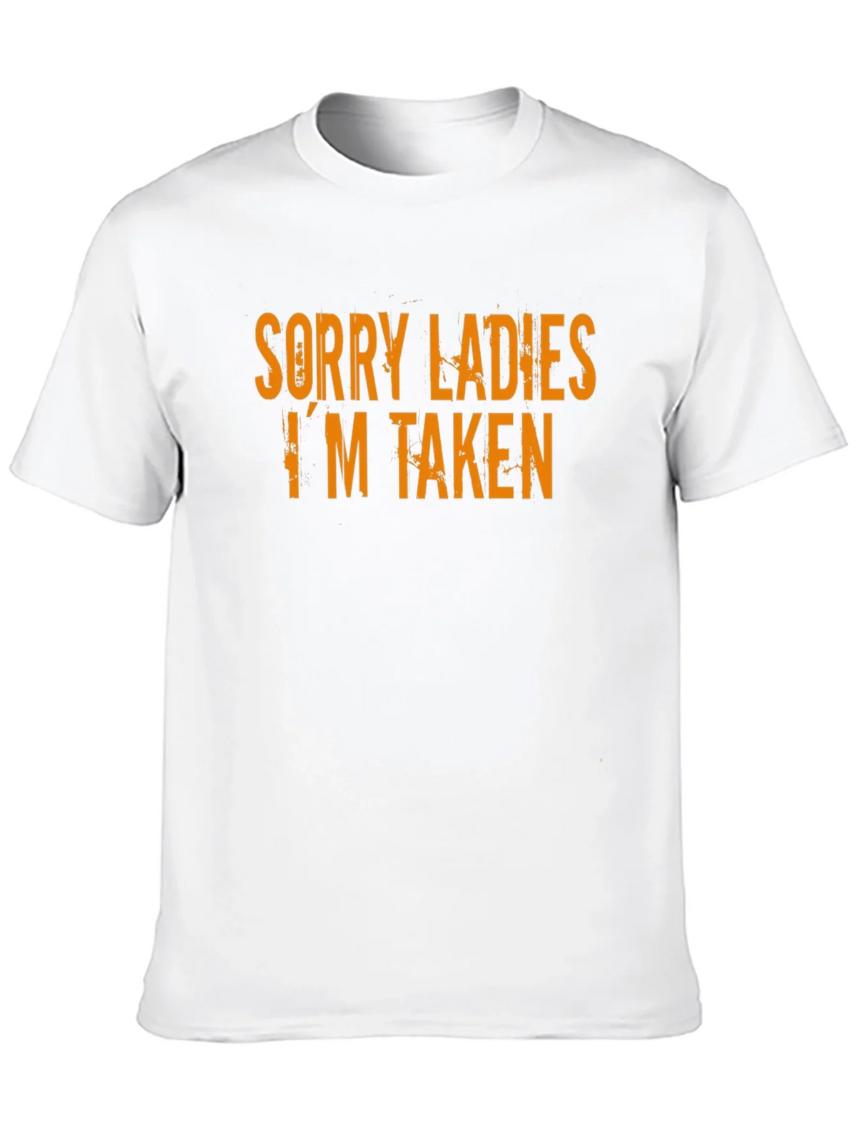 Sorry Ladies Im Taken T-Shirt product image 9