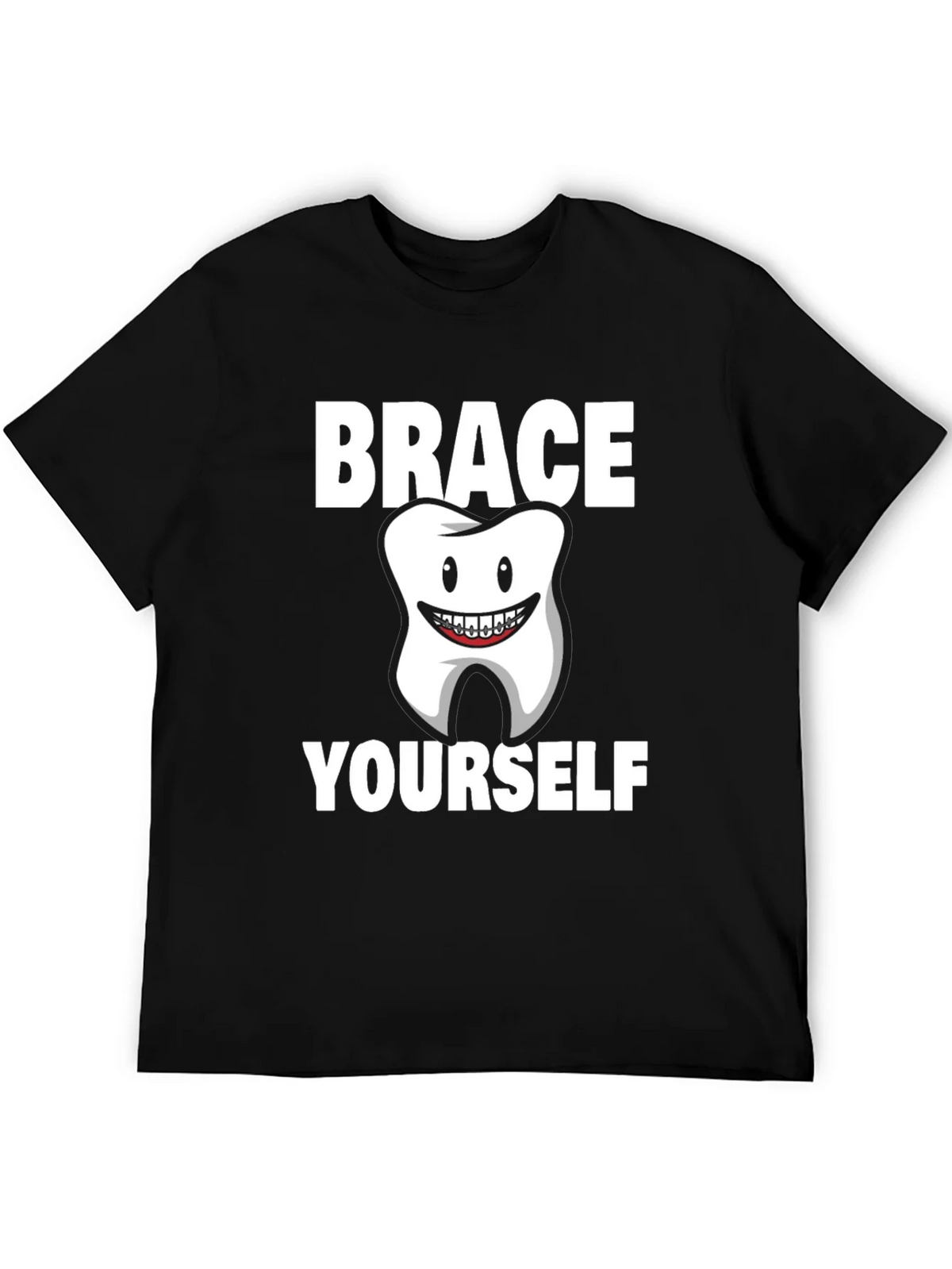 Brace Yourself Dental T-Shirt product image 5