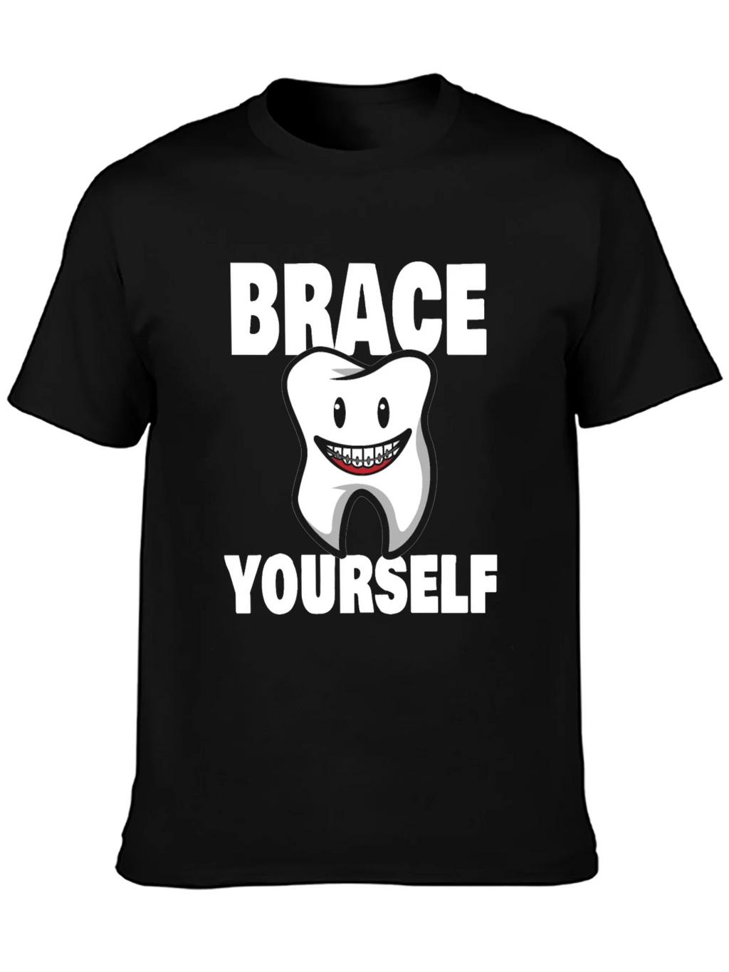 Brace Yourself Dental T-Shirt product image 3