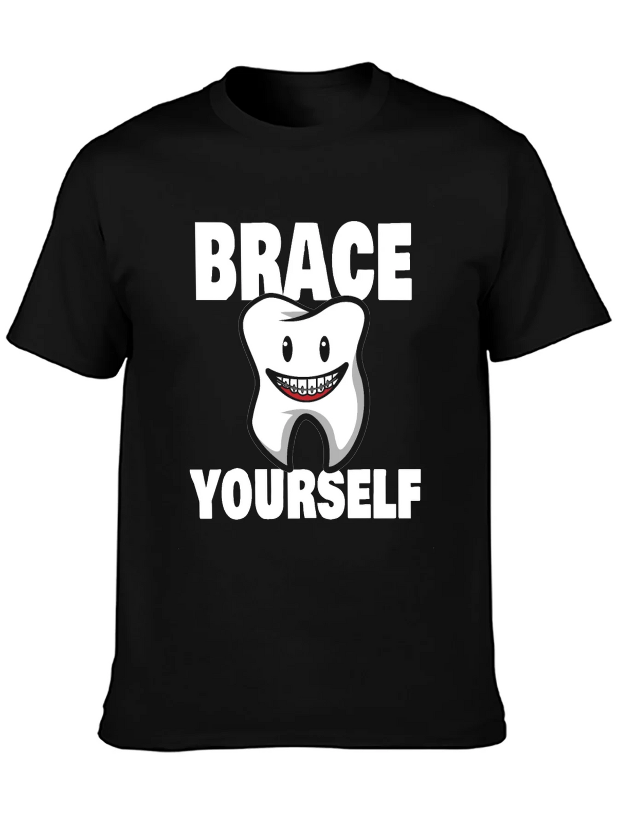 Brace Yourself Dental T-Shirt product image 3