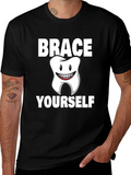 Brace Yourself Dental T-Shirt product image 1