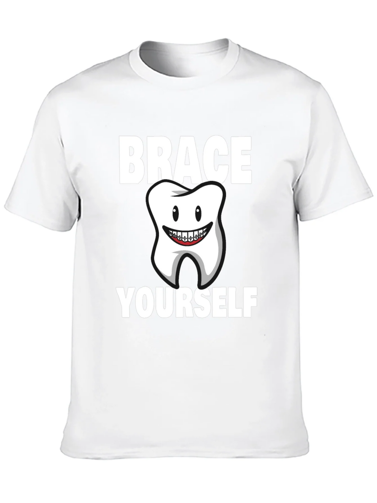 Brace Yourself Dental T-Shirt product image 9