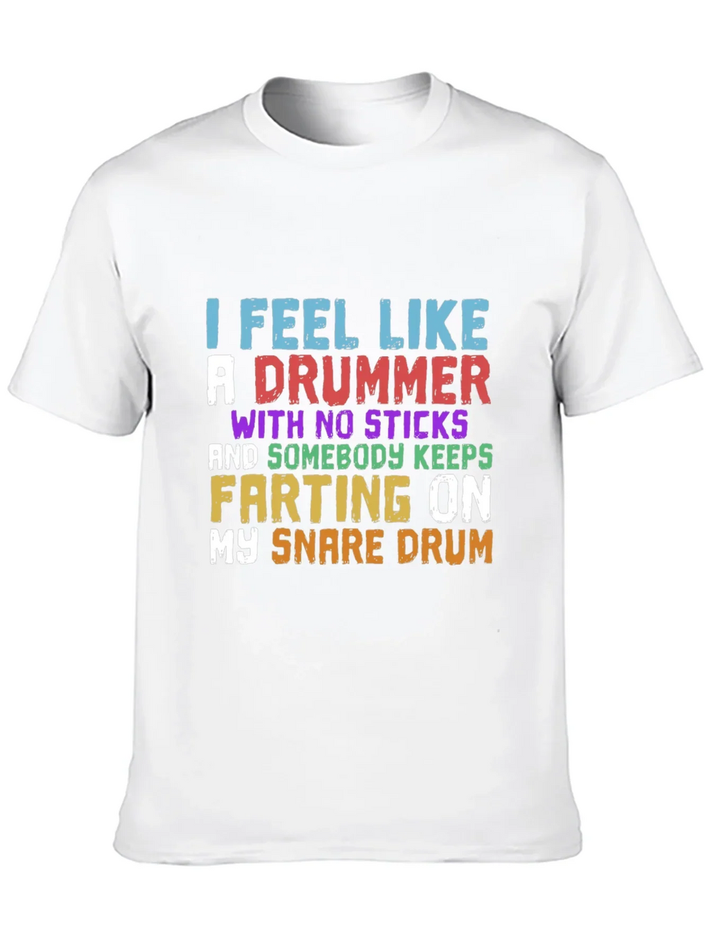 Funny Drummer T-Shirt - I Feel Like A product image 9