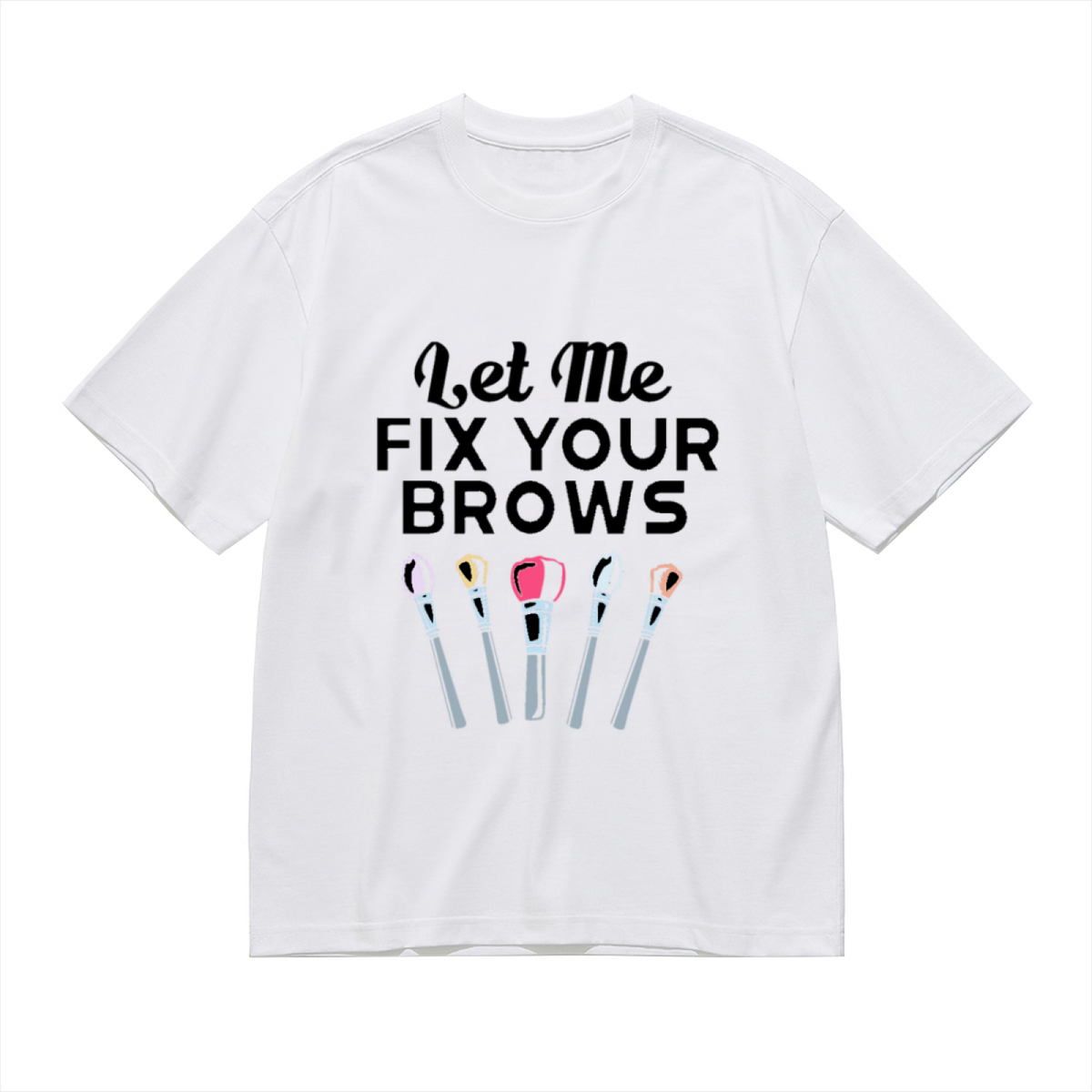 Let Me Fix Your Brows Funny Eyebrow Groomer Graphic Tee product image 2