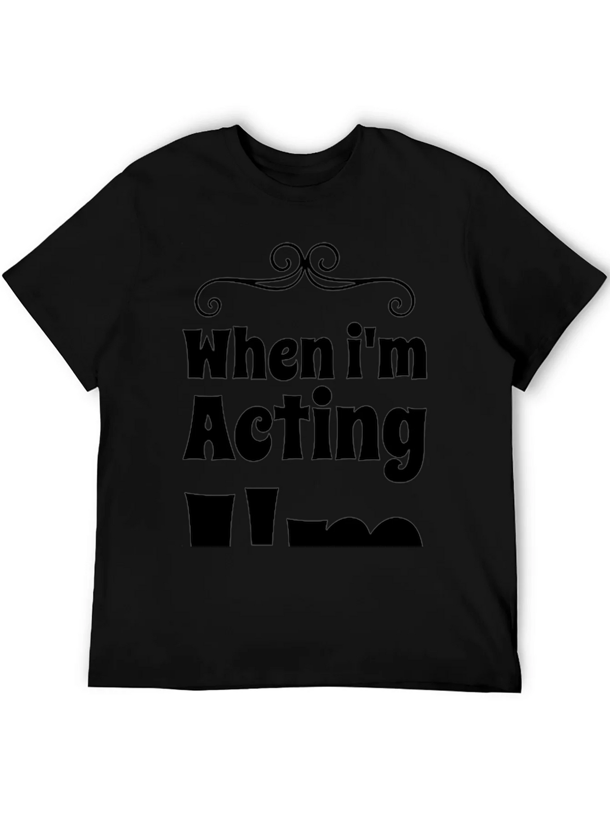 When Im Acting Norm T-Shirt product image 5