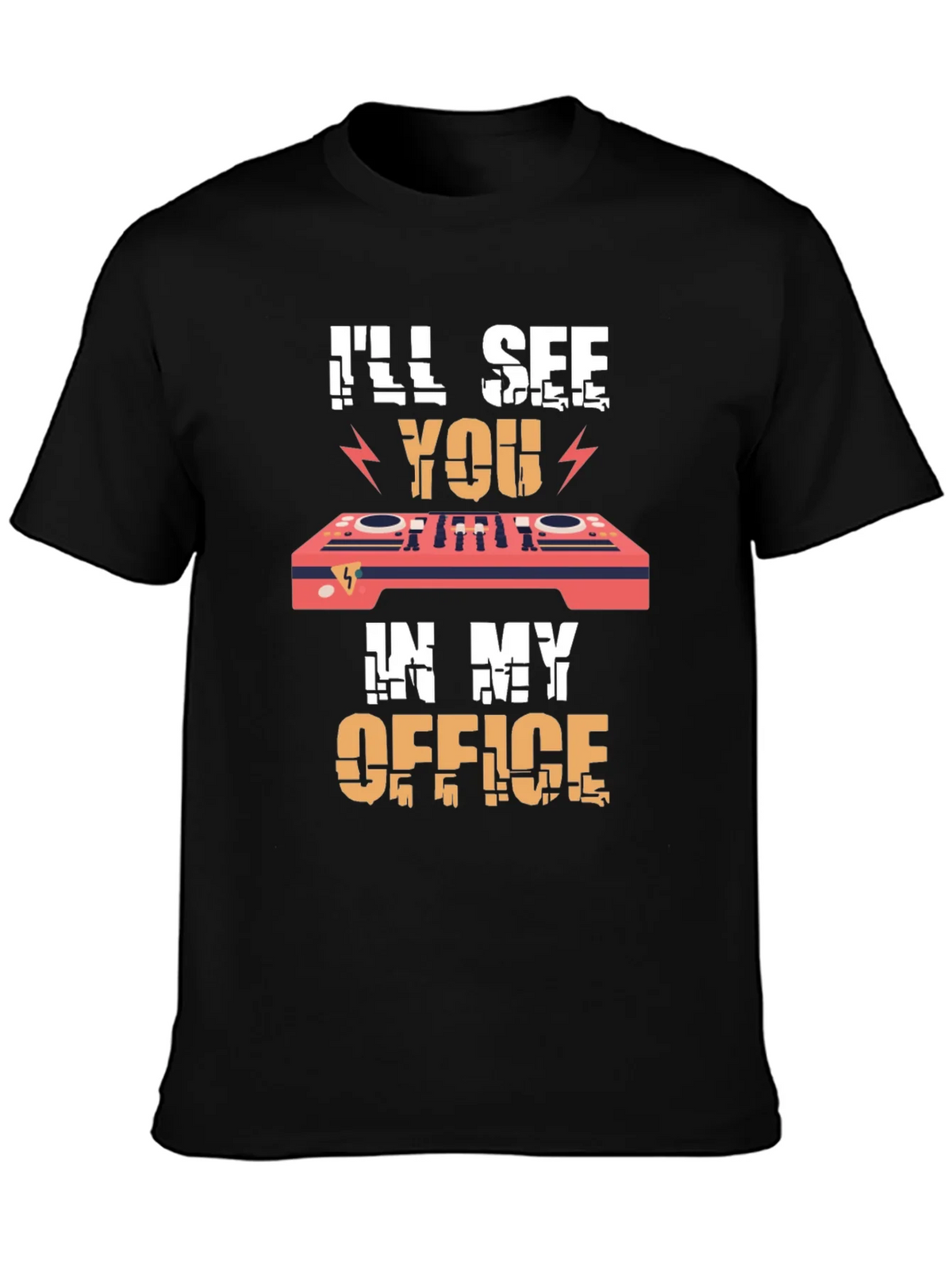 DJs Office T-Shirt - Ill See You There! product image 3