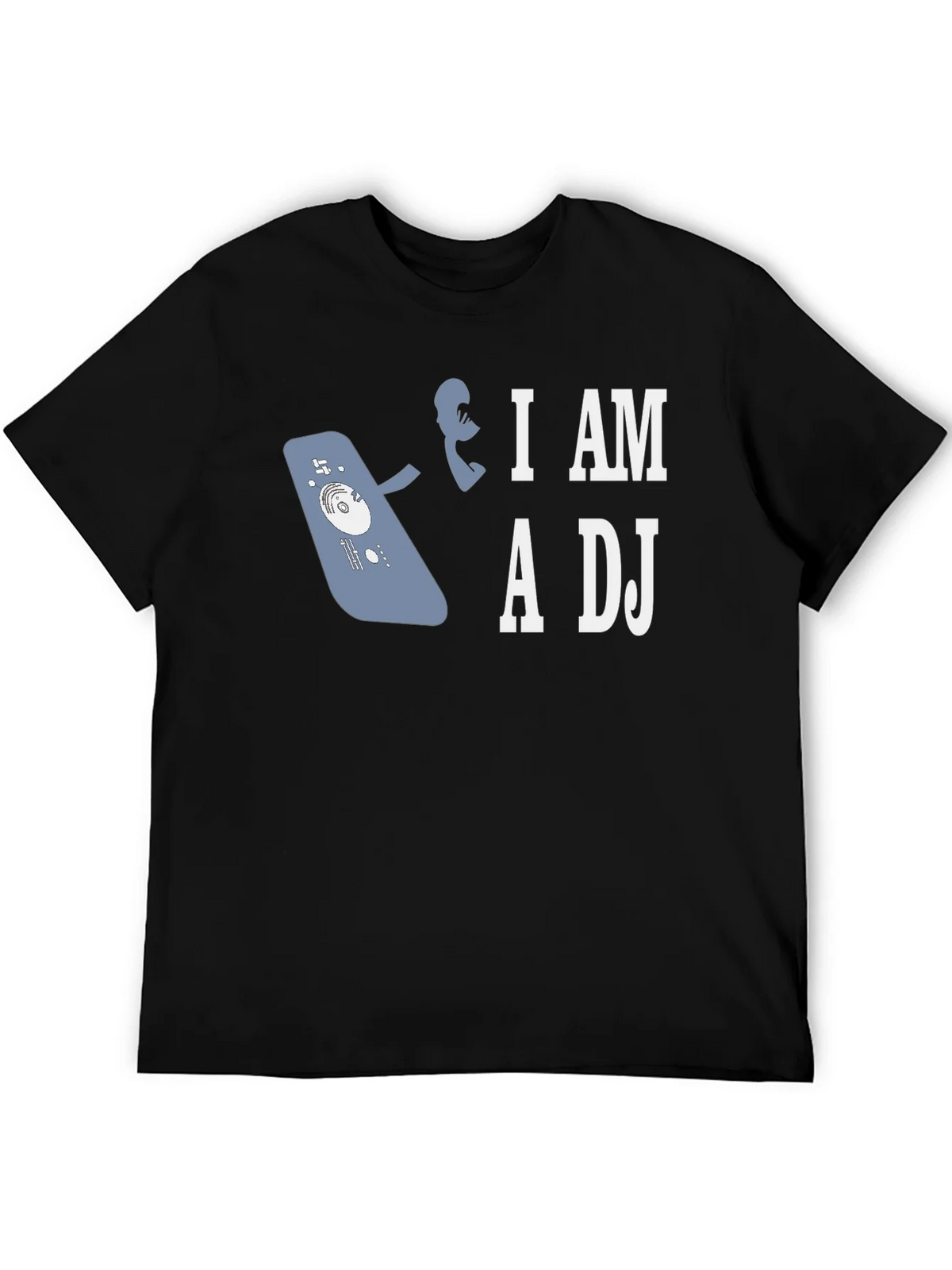 I AM A DJ Graphic T-Shirt product image 5